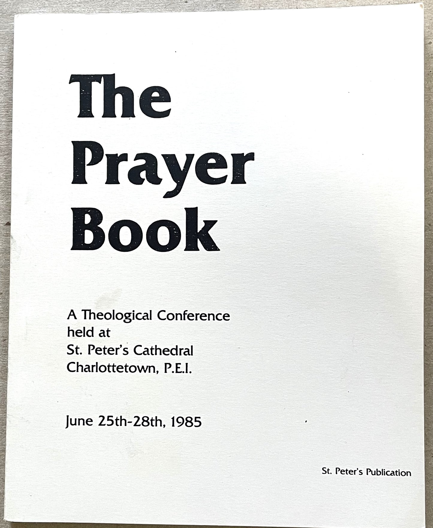 ATC 1985 The Prayer Book